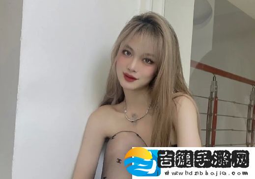 用力⋯别停⋯受不了了陈楚喘息娇嗔汗湿巾,网友:欲罢不能,真带劲!