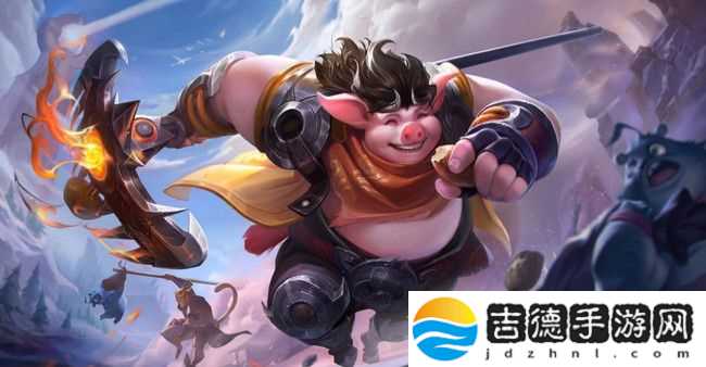 王者荣耀猪八戒怎么玩 猪八戒最强出装2021