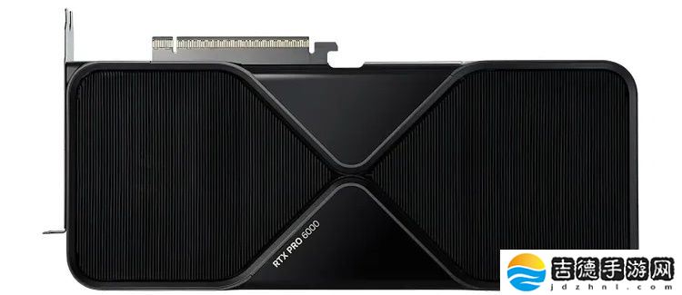 英伟达推出 RTX PRO 6000 系列 Blackwell 专业卡：最高 24064 核心、96GB 显存、600W